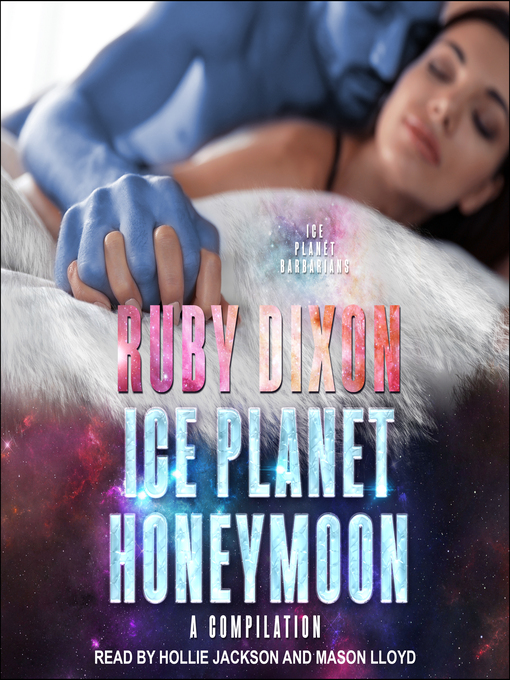 Title details for Ice Planet Honeymoon by Ruby Dixon - Wait list